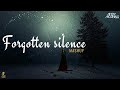 Forgotten silence mashup  b praak  aftermorning chillout where did you go when i needed you