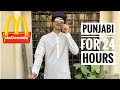 Speaking punjabi for 24 hours