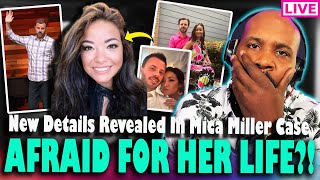 AFRAID FOR HER LIFE? Affidavit Reveals New SHOCKING Details In Mica Miller Case & More