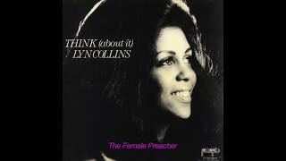 Video thumbnail of "Lyn Collins - Think (About It)"