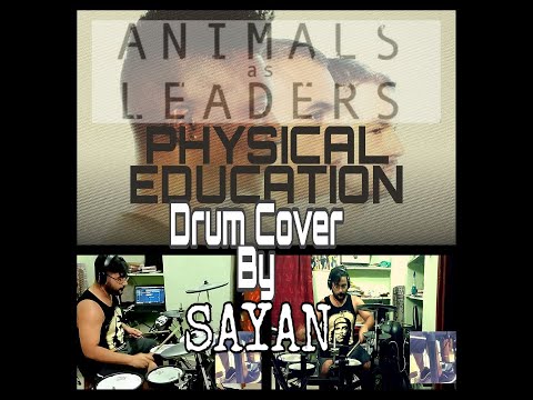 animals-as-leaders-|-physical-education-|-drum-cover