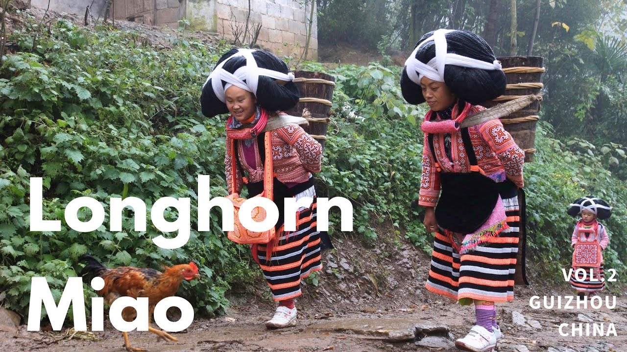 Long-horn Miao | One of Most Mysterious and Isolated Miao Village in ...