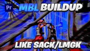 TUTORIAL: How To Make The *BEST* MBL Build Up! (Edit like Yarn, Devour Maxi, LMGK, Sack, Penguin)