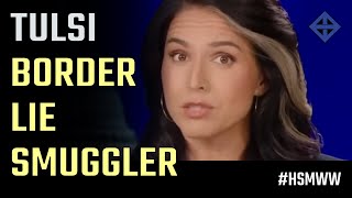 Tulsi Gabbard smuggles border lies into the minds of Fox News viewers