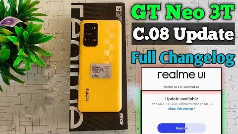 Realme GT Neo 3T Realme UI 4.0 Stable C.08 Update Review | Realme UI ColorOS 13.0 Update Review
