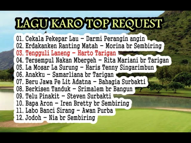LAGU KARO NOSTALGIA BEST REQUEST Lagu Karo Siadi class=