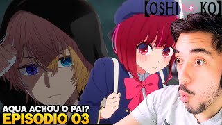 ESSE PROTAGONISTA É MEIO React Oshi no Ko EP. 3 