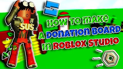 How TO MAKE A DONATION BOARD IN ROBLOX STUDIO (2024)