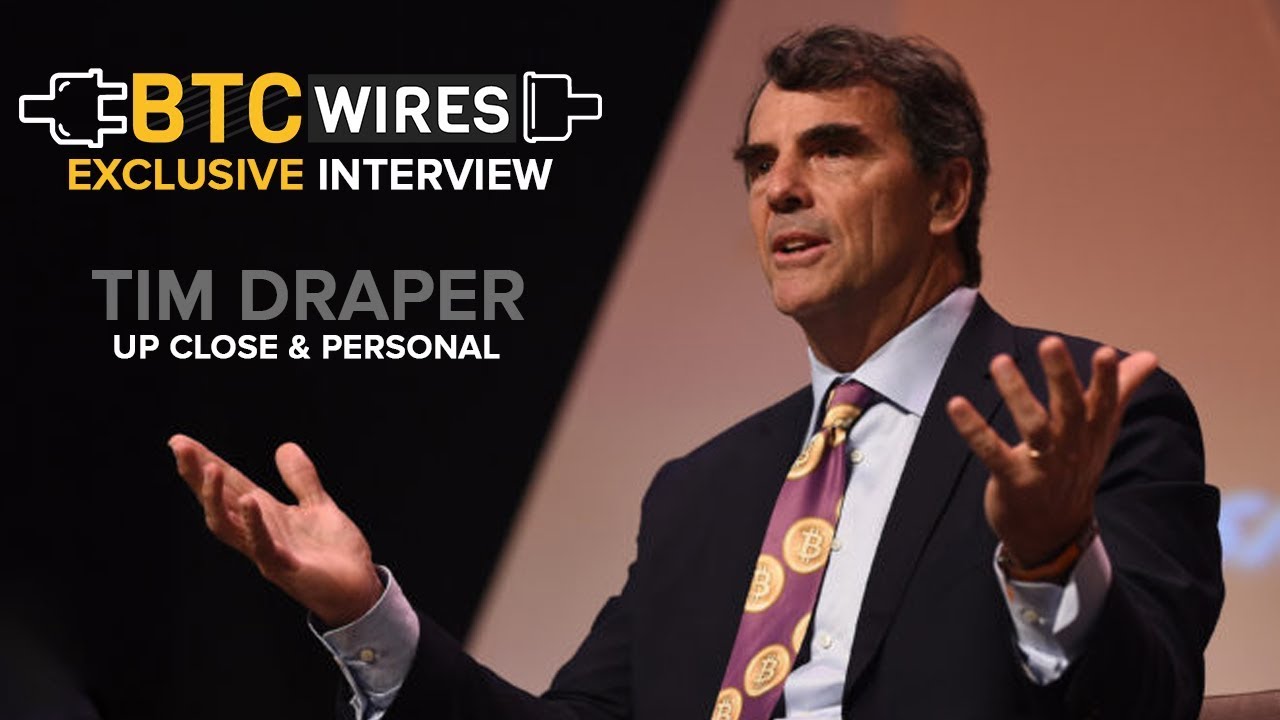Up Close And Personal With Tim Draper: How Digital Currency Should Replace  Political Currency