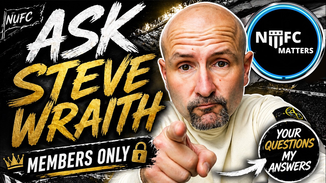 #NUFC Matters Ask Steve