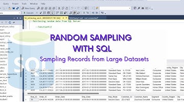 SQL | Random Sampling with SQL | Sampling Records from Large Datasets