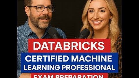 Databricks Machine Learning Professional Exam Prep | Your Guide to Certification Success