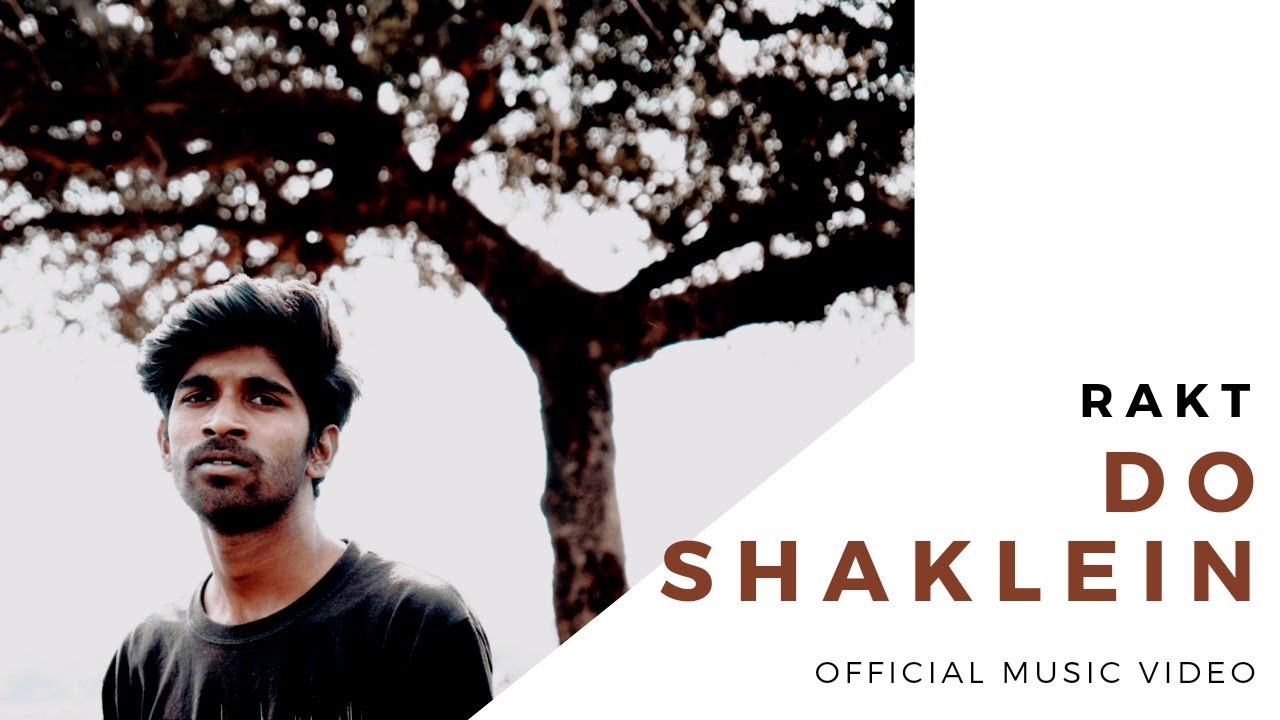 DO SHAKLEIN   RAKT Official Music Video