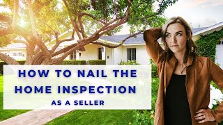 The Ultimate Home Inspection Checklist for Sellers