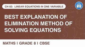 Elimination by equating coefficient method|Linear Equations in one variable|Class 8 Math