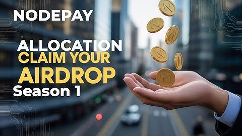 NODEPAY AIRDROP ALLOCATION ( Season 1 )