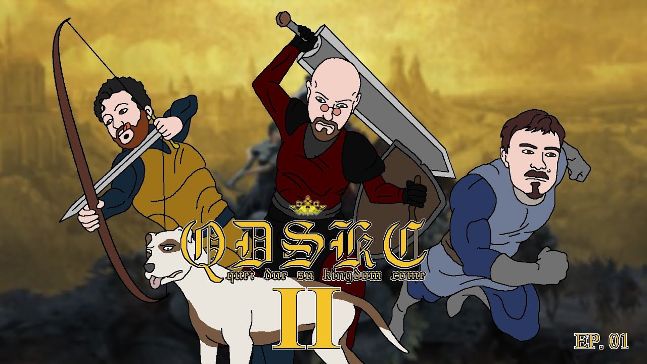 Quei Due su Kingdom Come II   EP01