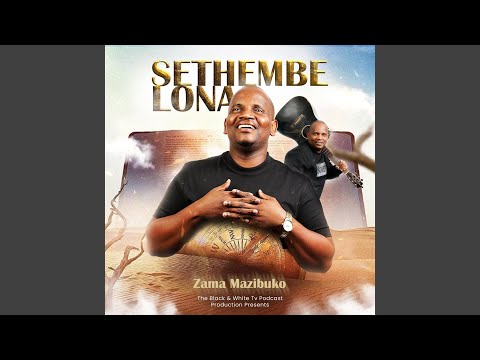 Sethembe Lona