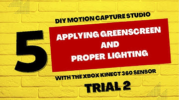 P5: DIY MINI MOTION CAPTURE STUDIO_XBOX KINECT 360 SENSOR W/ GREENSCREEN AND PROPER LIGHTING TRIAL 2