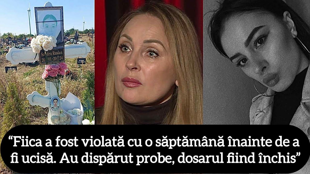 “Fiica a fost violată cu o săptămână înainte de a fi ucisă. Au dispărut probe, dosarul fiind închis”