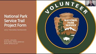 National Park Service / North Country Trail Association: Trail Project Form Webinar