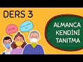 A1 | Ders 3 - Almanca Kendini Tanıtma (Sich Vorstellen)