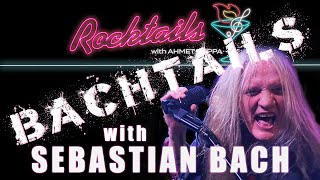 Sebastian Bach Takes Over!