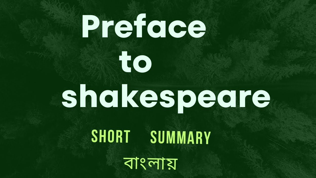 Preface to shakespeare by Samuel Johnson | short bangla summary ...