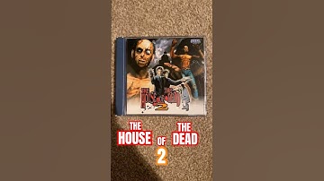 The House of The Dead 2!