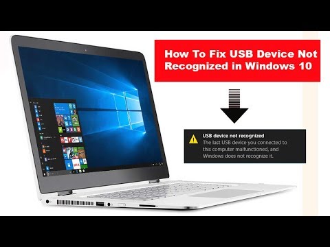 How To Fix USB Device Not Recognized In Windows 10