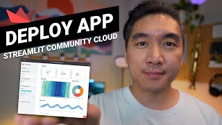 How to Deploy Your App to Streamlit Community Cloud