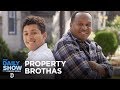 Property Brothas - Trump’s Boyhood Home Is on the Market | The Daily Show