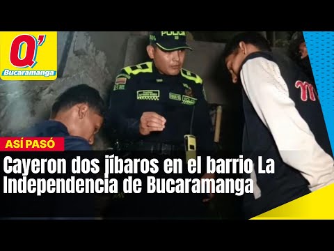 Cayeron dos jíbaros en el barrio La Independencia de Bucaramanga