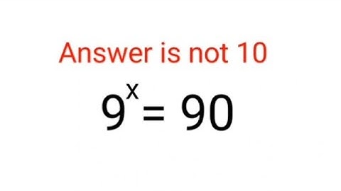 9^x = 90. Answer is not 10.Many failed this Ukraine math test! #math #indices #algebra #ukraine