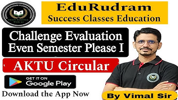 Challenge Evaluation || Phase I 2023-24 Even Semester || AKTU Circular || By Vimal Sir