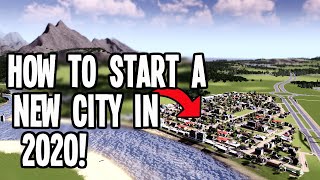 How to Start a NEW City that's so GREAT Everyone wants to move in! Cities Skylines! 2020/2021