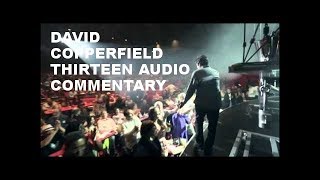 Copperfield "Lucky 13" Thirteen Illusion Audio Commentary 2018