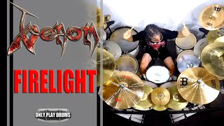 Venom - Firelight (Only Play Drums)