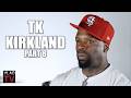 TK Kirkland & Vlad Explain Why They Won't Date Women Who Want to Be Famous (Part 8)