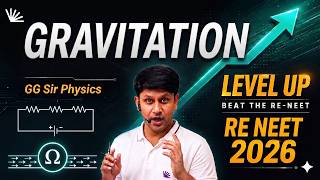 RE NEET 2026 : GRAVITATION | LEVEL UP | ONE SHOT | NEET 2026 | CONCEPTS | PYQS | GGSIR