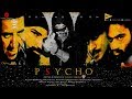 Psycho telugu action thriller short film by sandeep parimala