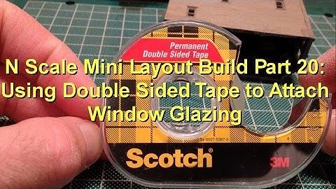 N Scale Mini Layout Build Part 20: Using Double Sided Tape to Attach Window Glazing