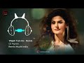 017 Wajah Tum Ho Remix DJ PSynth HATE STORY 3 Zareen Khan Karan Singh Grover Remix Muz