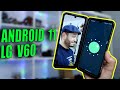 Android 11 on LG V60: Better Late Than Never! (Desktop Mode, Camera, Dual Display updates!)