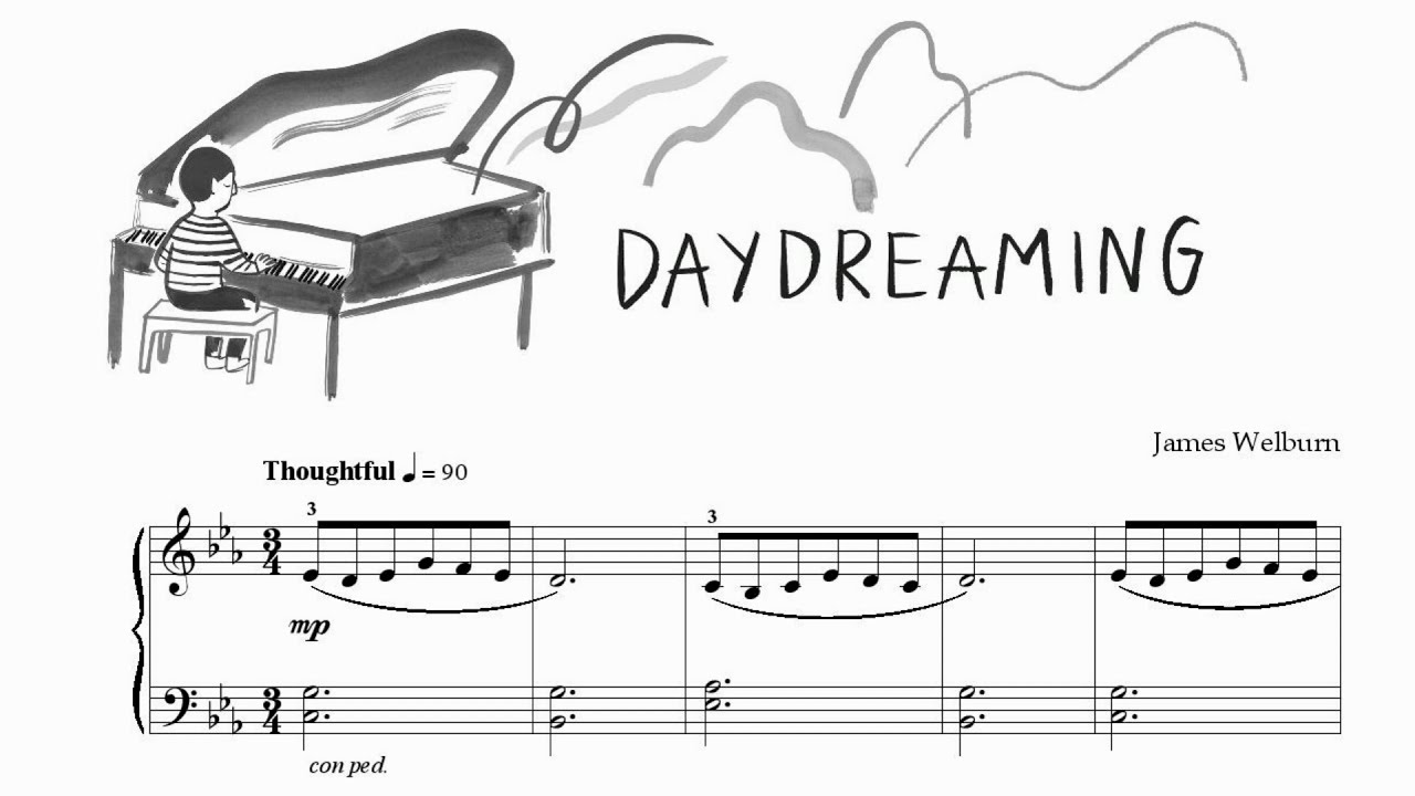 Daydreaming /James Welburn / Sheet music video