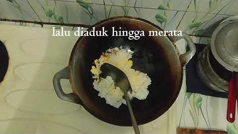 "VLOG MEMBUAT NASI GORENG"tugas informatika 