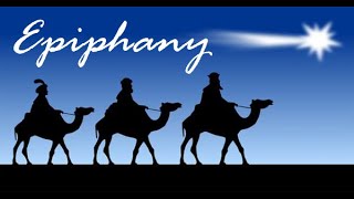 The Epiphany of the Lord/Saturday, January 3