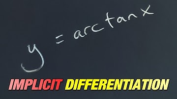 How to differentiate arctanx using implicit differentiation (quick method)