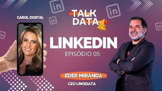 LINKEDIN | CAROL DOSTAL | TALK DATA
