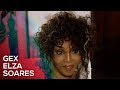 Gente de Expressão - Elza Soares